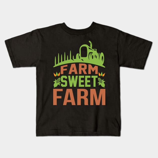 Farm Sweet Farm T Shirt For Women Men Kids T-Shirt by QueenTees